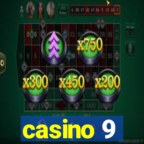 casino 9