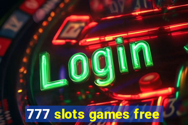 777 slots games free