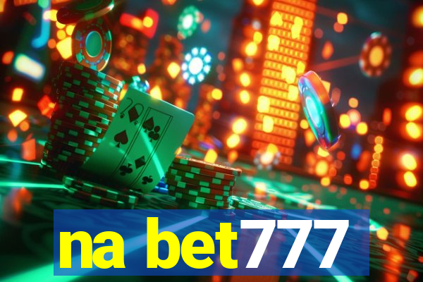 na bet777