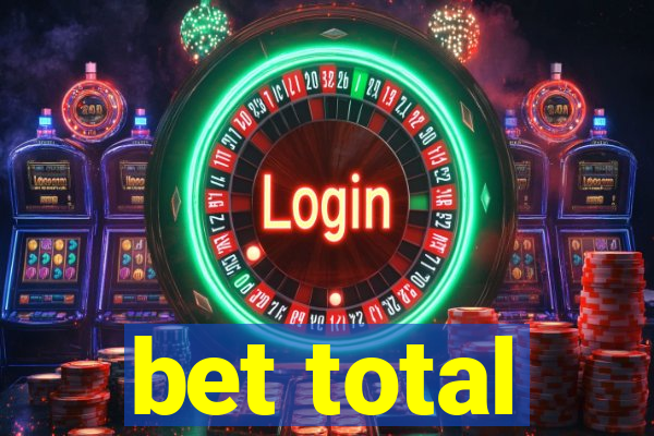 bet total