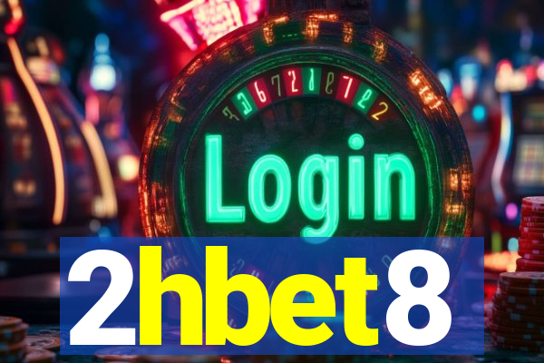 2hbet8