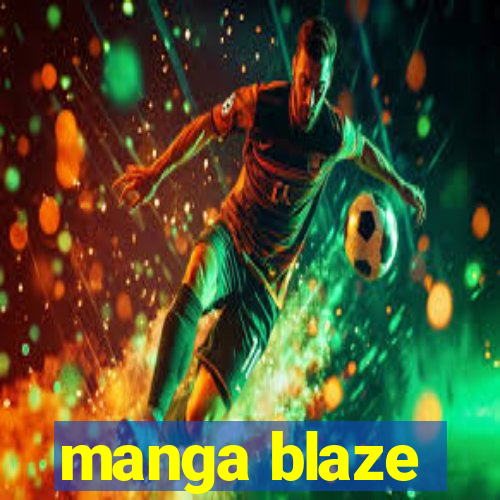 manga blaze