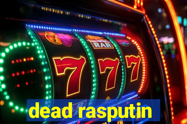 dead rasputin