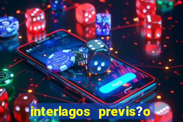 interlagos previs?o do tempo