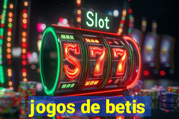 jogos de betis