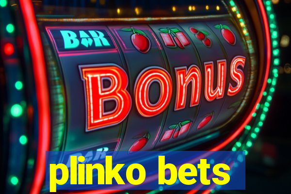 plinko bets