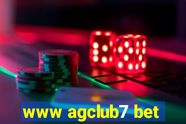 www agclub7 bet