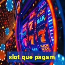 slot que pagam