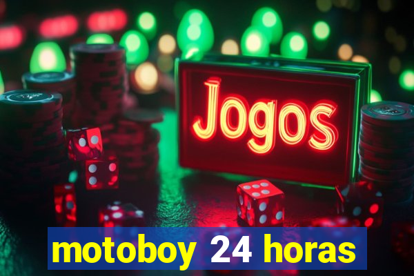 motoboy 24 horas