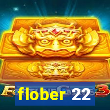 flober 22