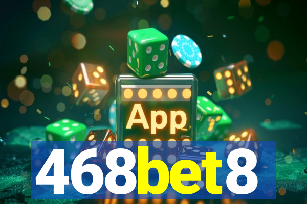 468bet8