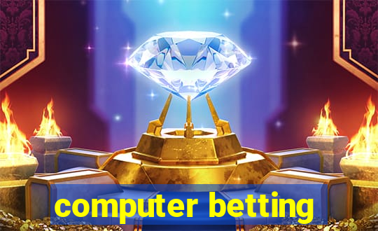 computer betting