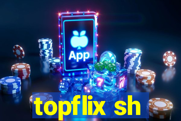 topflix sh