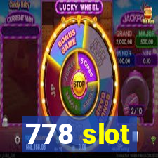 778 slot