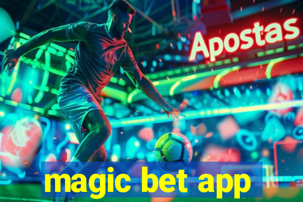 magic bet app