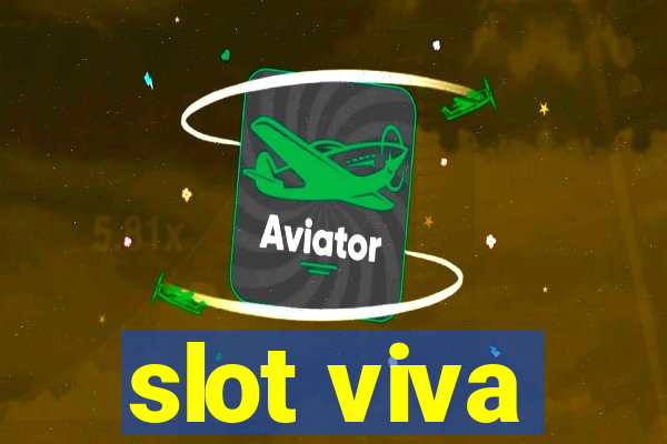 slot viva