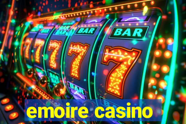 emoire casino