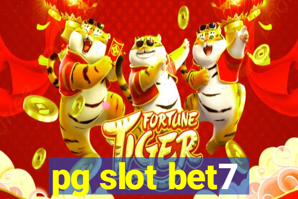 pg slot bet7