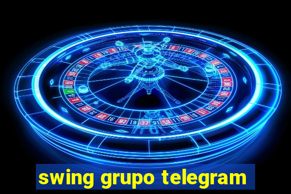 swing grupo telegram