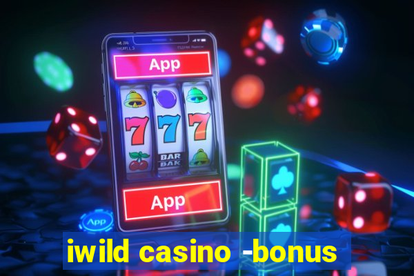 iwild casino -bonus