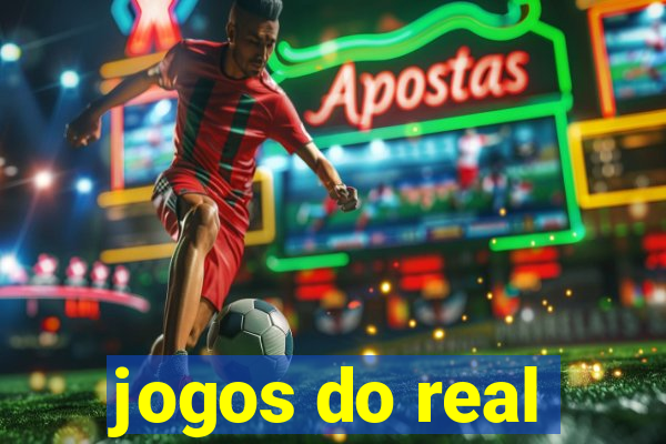 jogos do real