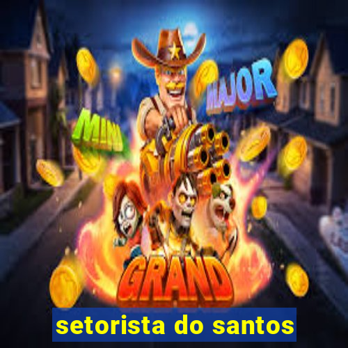 setorista do santos