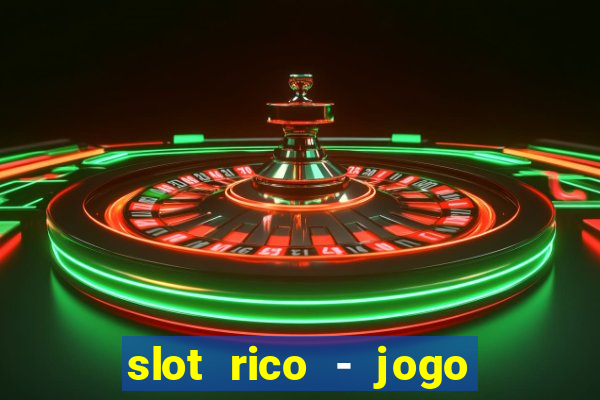 slot rico - jogo de cartas