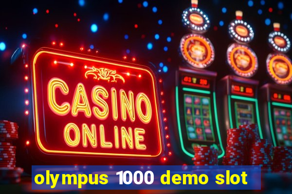 olympus 1000 demo slot