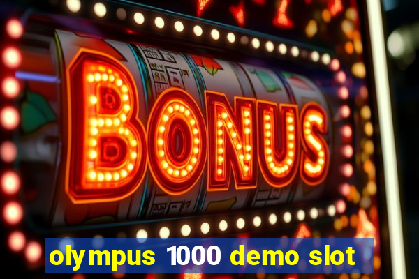 olympus 1000 demo slot