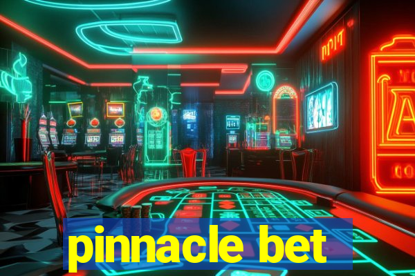 pinnacle bet