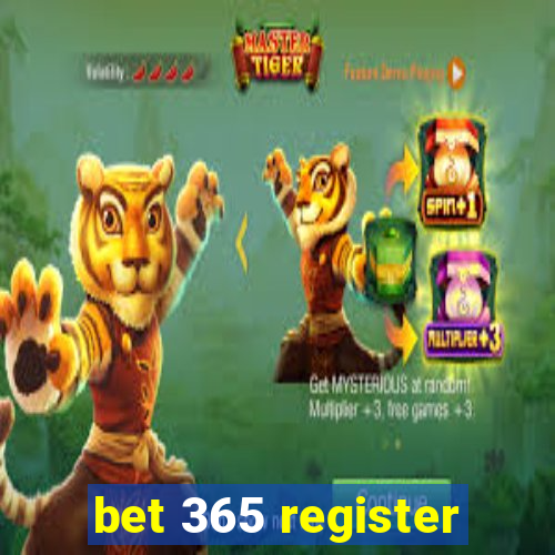 bet 365 register