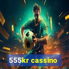 555kr cassino