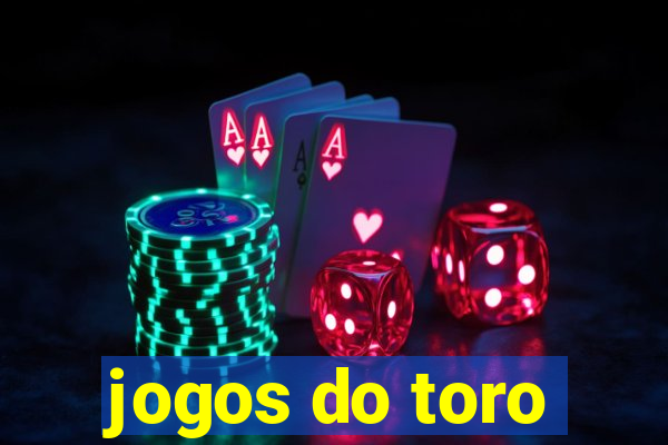 jogos do toro