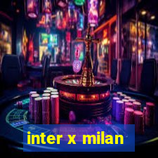 inter x milan