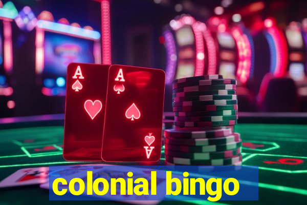 colonial bingo