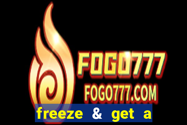 freeze & get a $333 bonus