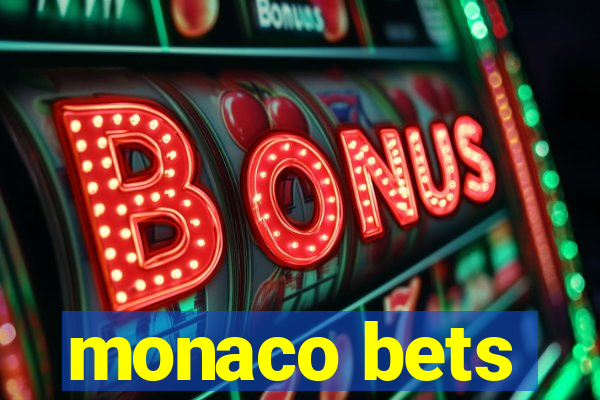 monaco bets