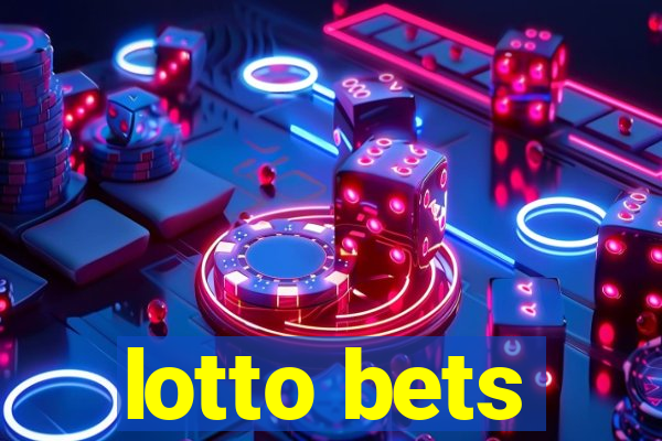 lotto bets