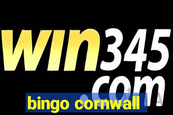 bingo cornwall