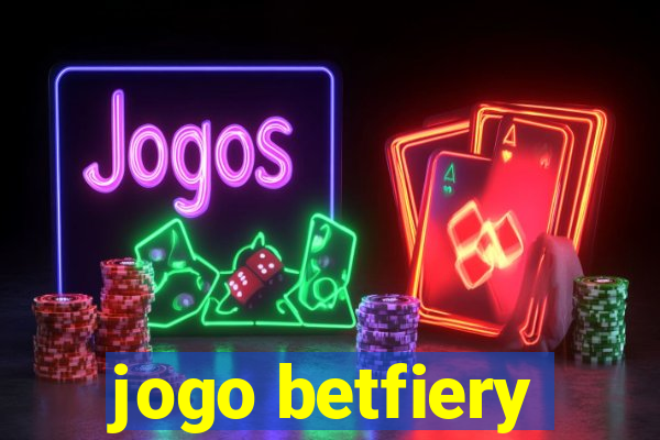 jogo betfiery