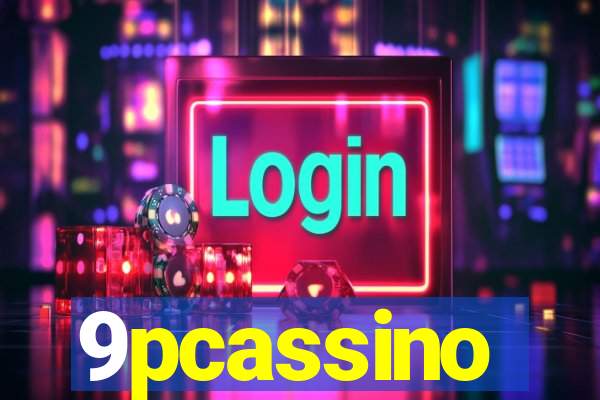 9pcassino