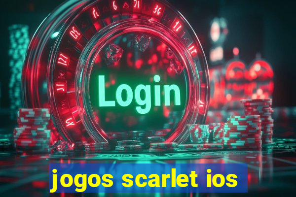 jogos scarlet ios