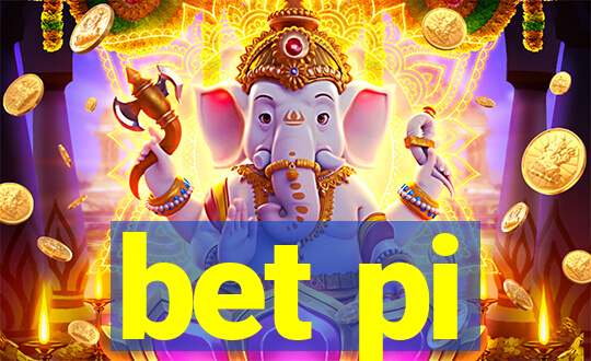 bet pi