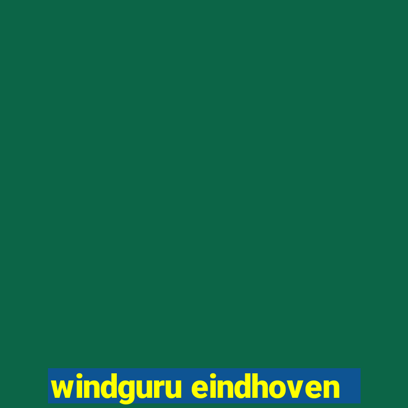 windguru eindhoven