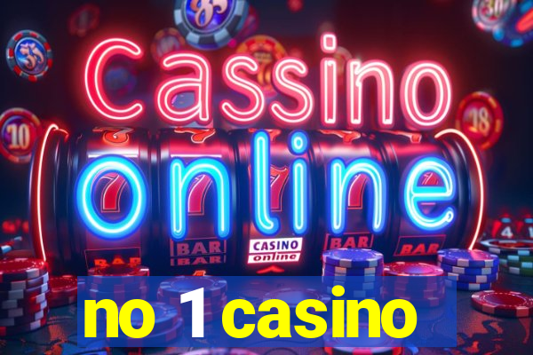 no 1 casino