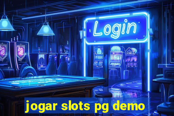 jogar slots pg demo