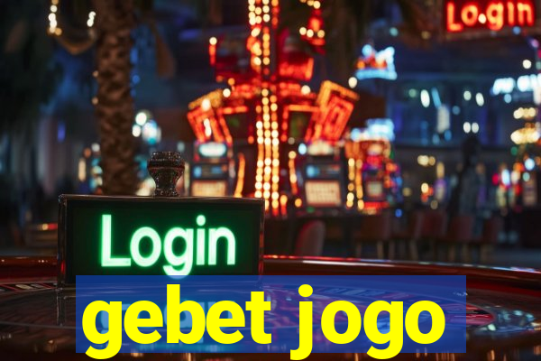 gebet jogo