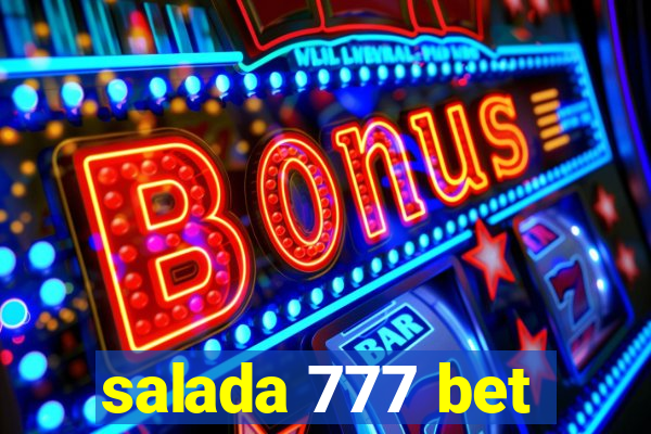 salada 777 bet