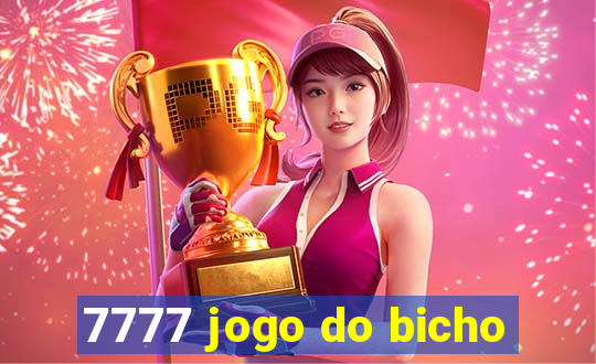 7777 jogo do bicho