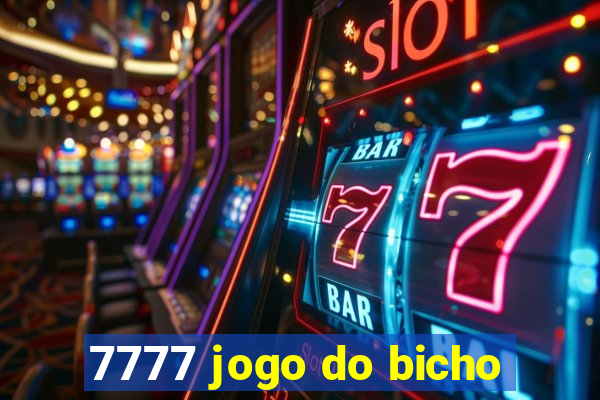 7777 jogo do bicho